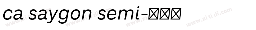 ca saygon semi字体转换